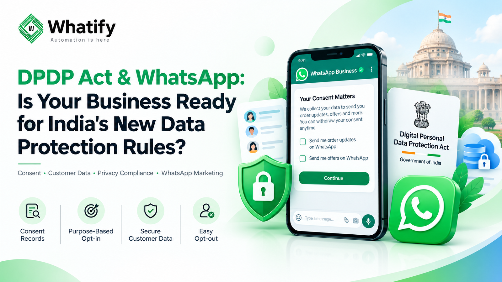 DPDP Act and WhatsApp Opt-In: The Consent Records to Keep